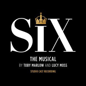 Image pour 'Six: The Musical (Studio Cast Recording)'
