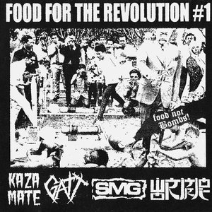 Food for the Revolution #1