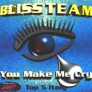 غلاف You Make Me Cry (Progressive Mix) (D.j. Molinaro Version)