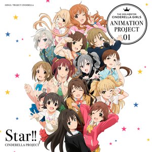 THE IDOLM@STER CINDERELLA GIRLS ANIMATION PROJECT 01 Star!!