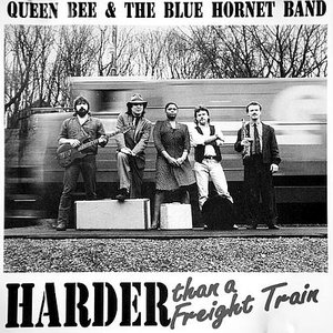 Harder Than A Freight Train