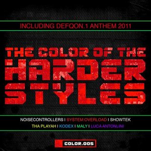 The Color of the Harder Styles (Part 5)
