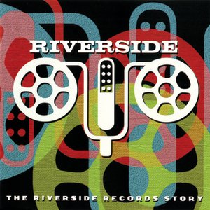 The Riverside Records Story