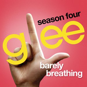 Barely Breathing (Glee Cast Version)