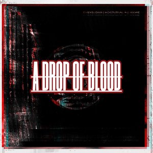 A Drop of Blood