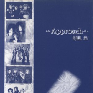 ~Approach~ 漆黒 iii