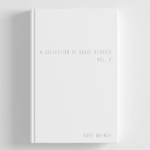 A Collection of Short Stories, Vol. 2