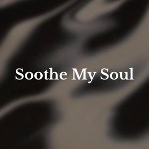 Avatar for Soothe My Soul