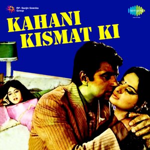 Kahani Kismat Ki (Original Motion Picture Soundtrack)