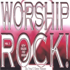 Worship Rock Vol. 2 for Kids!