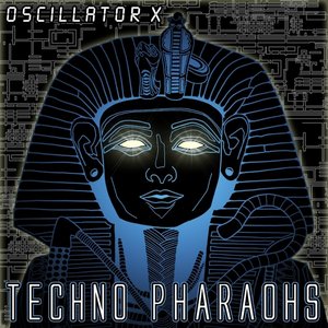 Techno Pharaohs