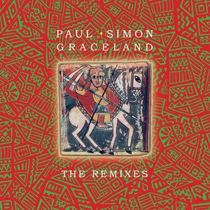 Graceland The Remixes