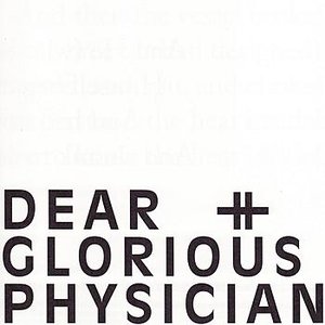 Dear And Glorious Physician