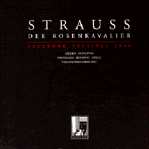 Richard Strauss - Der Rosenkavalier: Comedy For Music In Three Acts