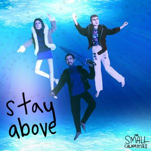 stay above