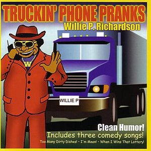 Truckin' Phone Pranks