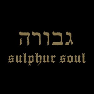 Sulphur Soul