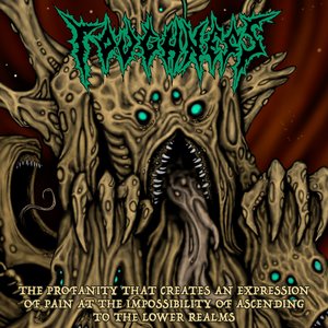 The Profanity That Creates an Expression of Pain at the Impossibility of Ascending to the Lower Realms