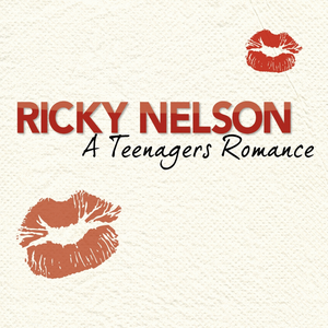 Ricky Nelson - Time Life - The Rock 