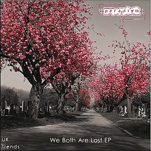 We Both Are Lost EP