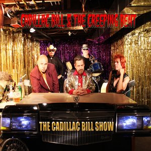 The Cadillac Bill Show