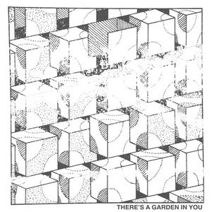 There's A Garden In You