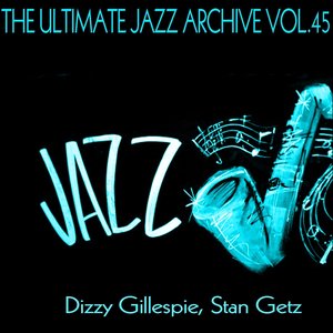 The Ultimate Jazz Archive, Vol. 45