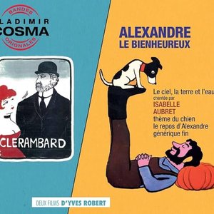 Bandes Originales des films "Alexandre le bienheureux" (1968) & "Clérambard" (1969)