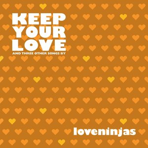 'Keep Your Love'の画像