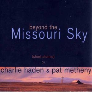 Image pour 'Beyond The Missouri Sky'
