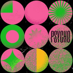 Psycho - Single