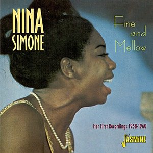 Fine and Mellow Her First Recordings 1958-1960