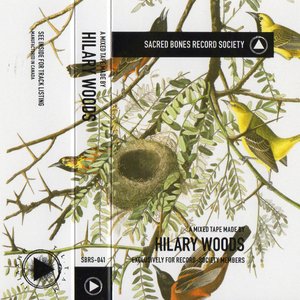 A Mixed Tape Made By Hilary Woods