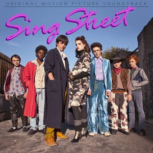 Immagine per 'Sing Street (Original Motion Picture Soundtrack)'