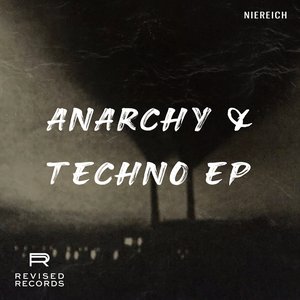 Anarchy & Techno EP