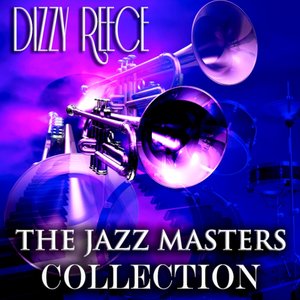 The Jazz Masters Collection (Original Jazz Recordings Remastered)