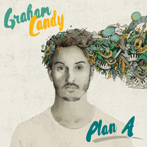 Graham Candy - Plan A - Zortam Music
