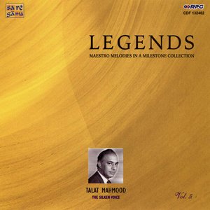 Legends-Talat Mahmood-Vol.5