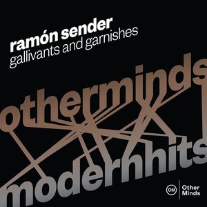 Ramón Sender: Gallivants & Garnishes