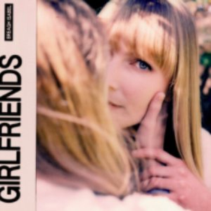 Girlfriends