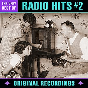 Radio Hits - The Very Best Of - Volume 2