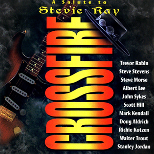 Steve Morse - Crossfire - A Salute To Stevie Ray - Zortam Music