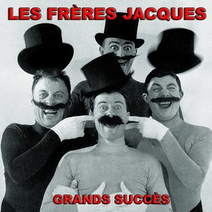 Les Frères Jacques (Grands succès)