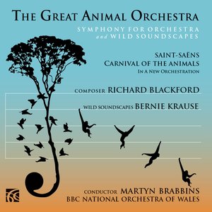 The Great Animal Orchestra, Symphony for Orchestra and Wild Soundscapes