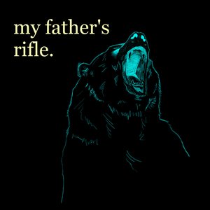 My Father's Rifle. 的头像