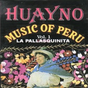 Huayno Music Of Peru - Vol. 1