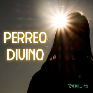 Perreo Divino Vol. 4