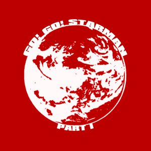 Go! Go! Starman - Part I