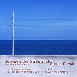 Between the Streets EP