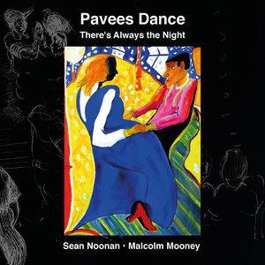 Pavees Dance: There's Always the Night